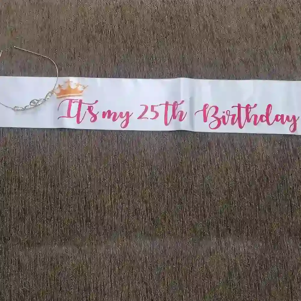 Its My 25th Birthday Sash